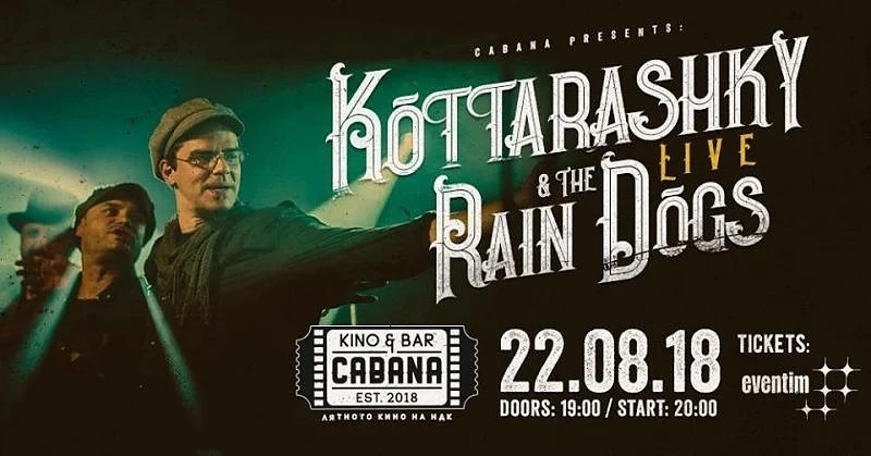 Музика на живо от Kottarashky и The Rain Dogs