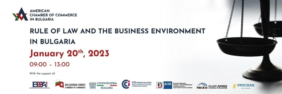 Американска търговска камара организира форум Върховенството на закона и бизнес средата в България